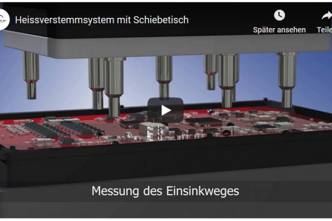 Video Heissverstemmsystem mit Schiebetisch